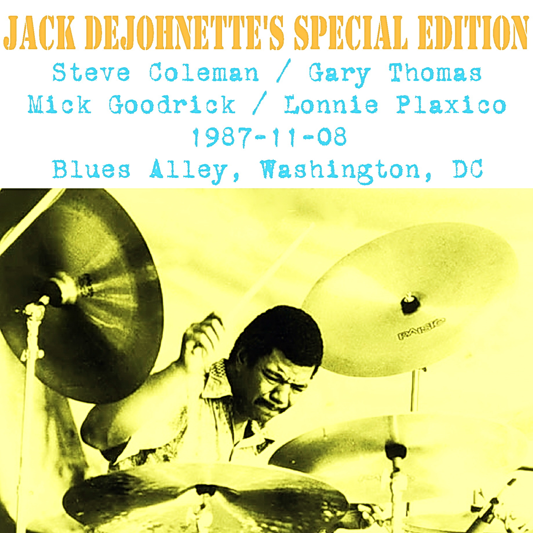 JackDeJohnettesSpecialEdition1987-11-08BluesAlleyWashingtonDC (2).jpg